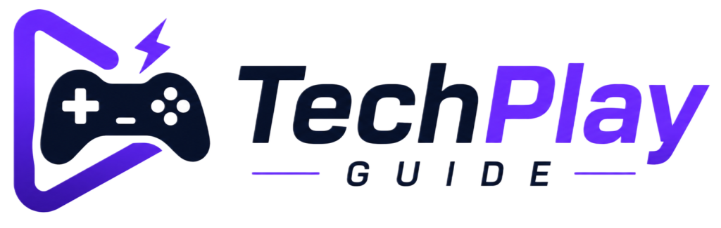 Tech Play Guide
