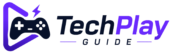 Tech Play Guide